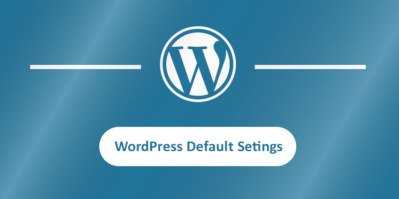 Reset WordPress to default settings featured